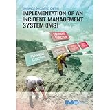 Guidance document on the implementation of an incident management system (IMS)