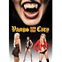 Vamps And The City