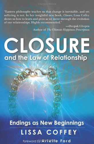 Closure and the Law of Relationship: Endings as New Beginnings