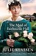Maid of Fairbourne Hall, The
