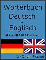 Wörterbuch Deutsch Englisch mit über 300.000 Einträgen (Wörterbuch optimiert für Kindle)