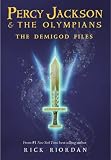 by Rick Riordan (Author)The Demigod Files (A Percy Jackson and the Olympians Guide) (Hardcover)