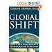 Global Shift: How A New Worldview Is Transforming Humanity (New Harbinger/Noetic Books) (co-published with the Institute of Noetic Sciences)