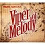 Viper of Melody