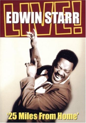 CD-Charts  Music : Edwin Starr - 25 Miles From Home - Edwin Starr Live [2004]