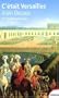 C'�tait Versailles