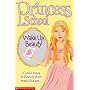 Wake Up Beauty (Princess School) (Princess School)