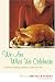 Books : We Are What We Celebrate: Understanding Holidays and Rituals