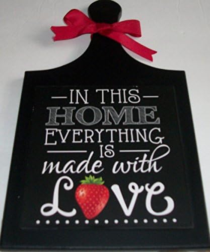 Decortive Cuttin Board with THe Saying"In This Home Everything is made with Love