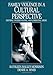Family Violence in a Cultural Perspective: Defining, Understanding, and Combating Abuse