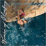 Women of Climbing 2009 Calendar by Sharp End Publishing