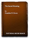 The secret warning