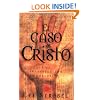Caso de Cristo, El