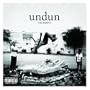 Undun / [Explicit]