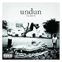Undun / [Explicit] ~ The Roots