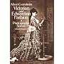 Victorian and Edwardian Fashion: A Photographic Survey