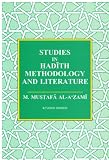 Studies in Hadith Methodology and Literature