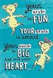 Greeting Card Care Dr Seuss "Your Style Is Fun, Your Brain Is Smart, Your Smile Is Big ..."