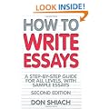 How to Write Essays: A Step-by-step Guide for All Levels, with Sample Essays (How to)