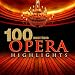 100 Must-Have Opera Highlights