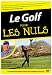 Le golf Pour Les Nuls