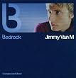Bedrock-Jimmy Van M