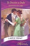 To Deceive a Duke (Mills and Boon Historical Romance)