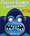 Furious George Goes Bananas: A Primate Parody