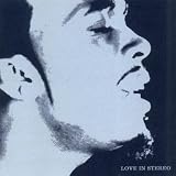 Love in stereo