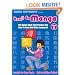 Kanji De Manga Volume 4: The Comic Book That Teaches You How To Read And Write Japanese! (v. 4)