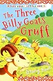 The three billy goats gruff