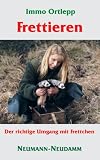 Frettieren: Der richtige Umgang mit Frettchen 51DpNVCn FL. SL160 Frettieren: Der richtige Umgang mit Frettchen
