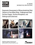 Ergonomic Assessment of Musculoskeletal Risk Factors at Four Mine Sites: Underground Coal, Surface Copper, Surface Phosphate, and Underground Limestone