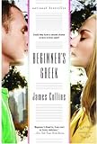 Beginner's Greek: A Novel