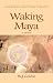 Book Waking Maya