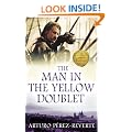 The Man In The Yellow Doublet: The Adventures Of Captain Alatriste (Adventures of Capt Alatriste 5)