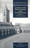 Liberalism, Education and Schooling: Essays by T.M. McLaughlin (St.Andrews Studies in Philosophy & Public Affairs) (St Andrews Studies in Philosophy and Public Affairs)