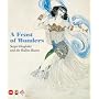 A Feast of Wonders: Sergei Diaghilev and the Ballets Russes