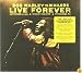 Live Forever: The Stanley Theatre, Pittsburgh PA September 23, 1980 [2 CD Deluxe Edition]