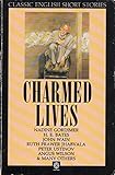 Charmed lives : classic English short stories
