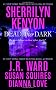 Dead After Dark: WITH "Shadow of the Moon" AND "The Story of Son" AND "Beyond the Night" AND "Midnight Kiss Goodbye": ... the Night