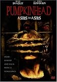 : Pumpkinhead: Ashes to Ashes