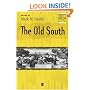 The Old South (Blackwell Readers in American Social and Cultural History)