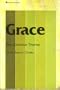 Grace: The Glorious Theme