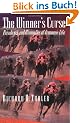 The Winner's Curse: Paradoxes and Anomalies of Economic Life