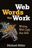 Web words that work : writing online copy that sells