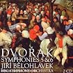 Dvorák: Symphonies 5 & 6
