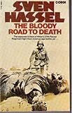 The bloody road to death