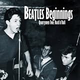 Beatles Beginnings: Volume Two: Quarrymen Two: Rocknroll