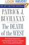 The Death of the West: How Dying Populations and Immigrant Invasions Imperil Our Country and Civilization